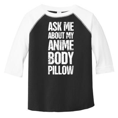 Body Pillow Anime Weeaboo Waifu Toddler Fine Jersey T-Shirt