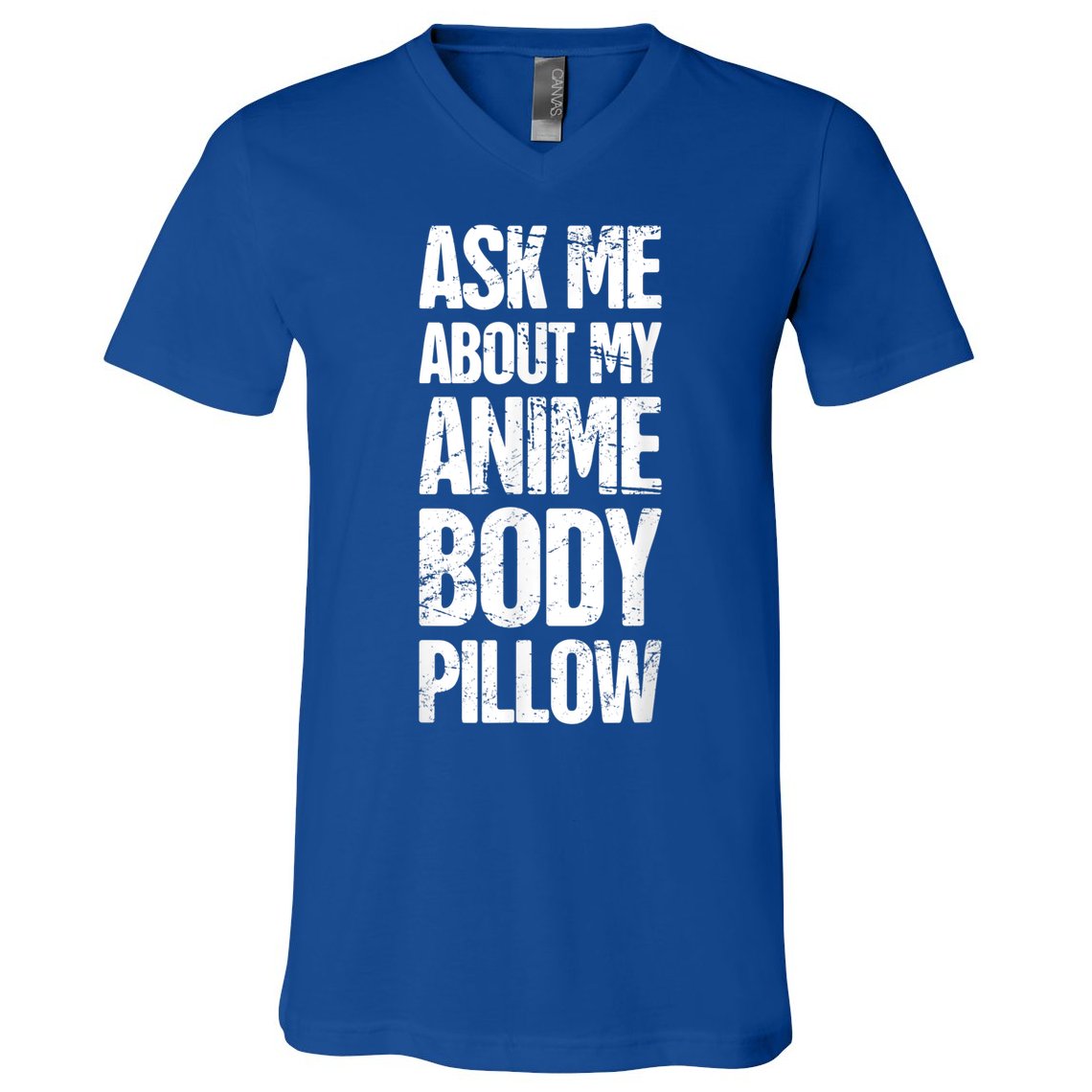 Body Pillow Anime Weeaboo Waifu V-Neck T-Shirt