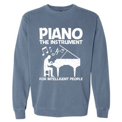 Best Piano Art Keyboard Piano Player Pianist Gift Garment-Dyed Sweatshirt