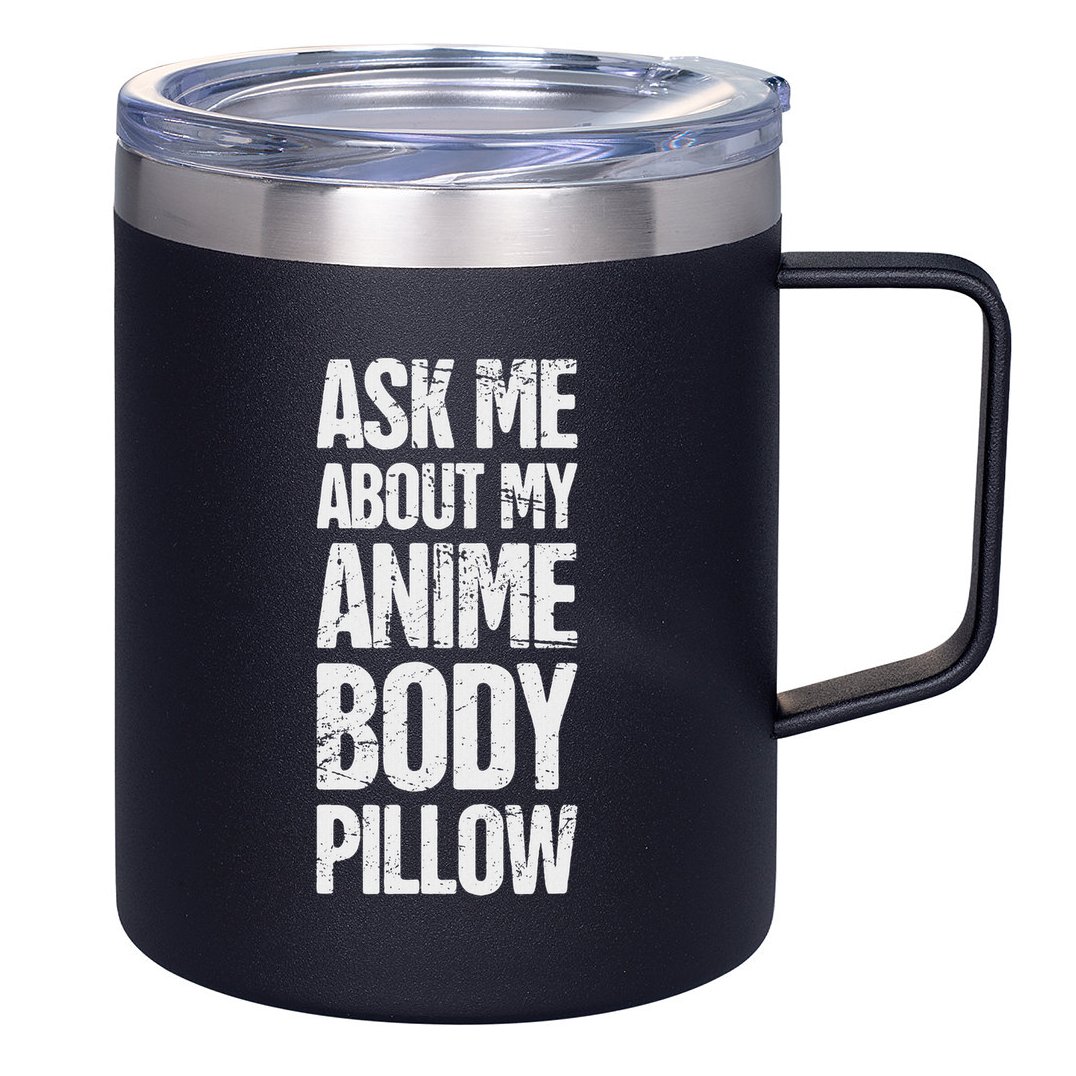 Body Pillow Anime Weeaboo Waifu 12oz Stainless Steel Coffee Mug