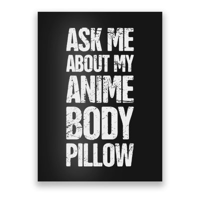 Body Pillow Anime Weeaboo Waifu Poster