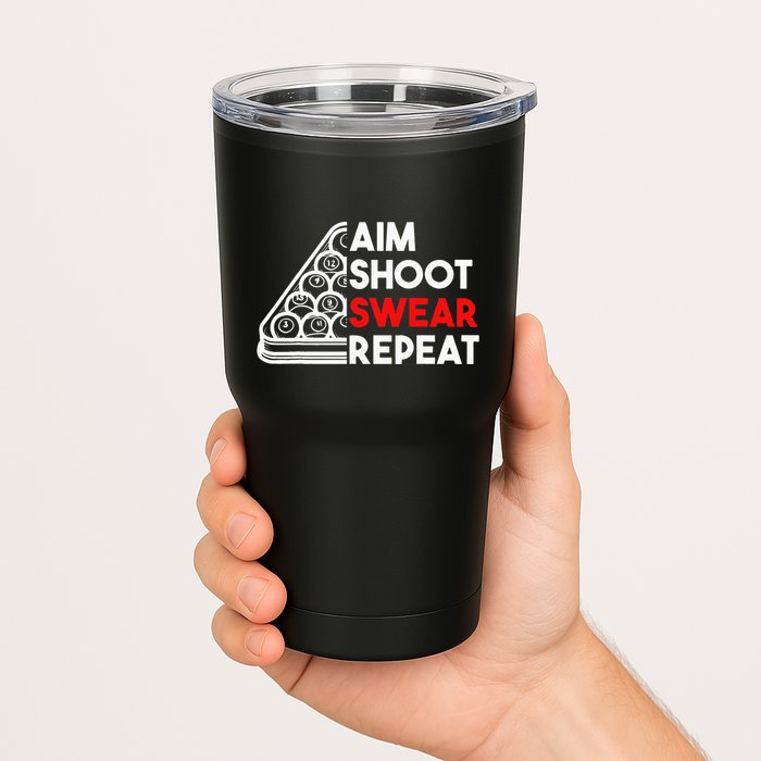 Billiard Pool Aim Shoot Swear Repeat Tumbler