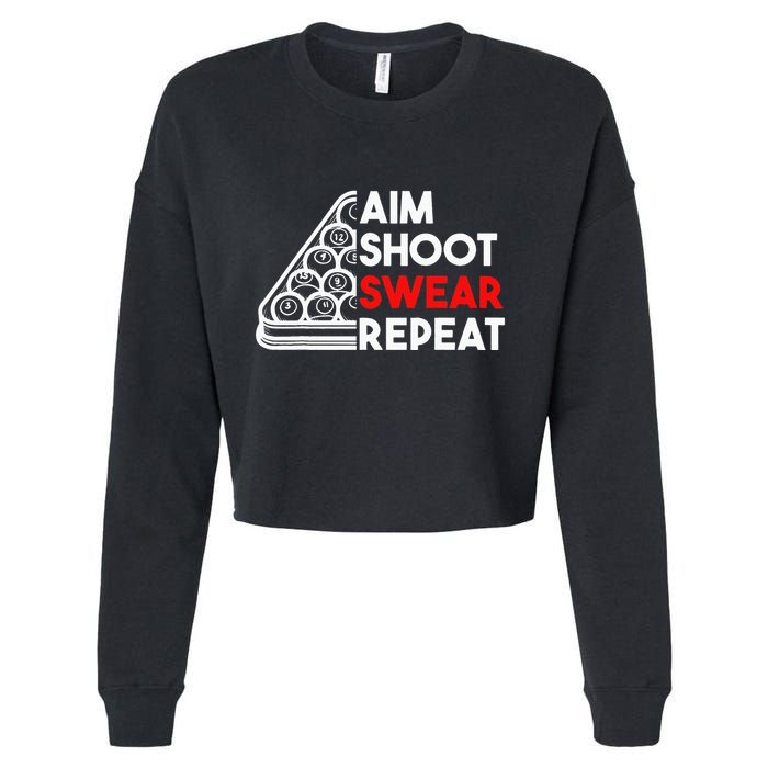 Billiard Pool Aim Shoot Swear Repeat Cropped Pullover Crew
