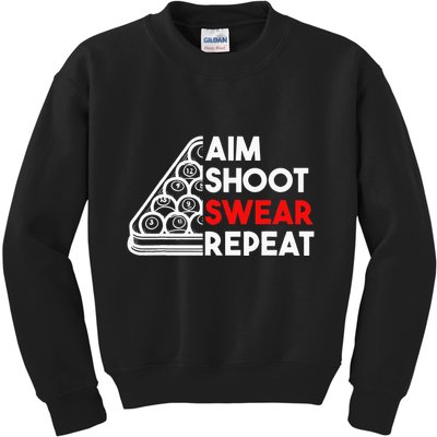 Billiard Pool Aim Shoot Swear Repeat Kids Sweatshirt