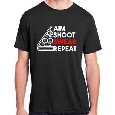 Billiard Pool Aim Shoot Swear Repeat Adult ChromaSoft Performance T-Shirt