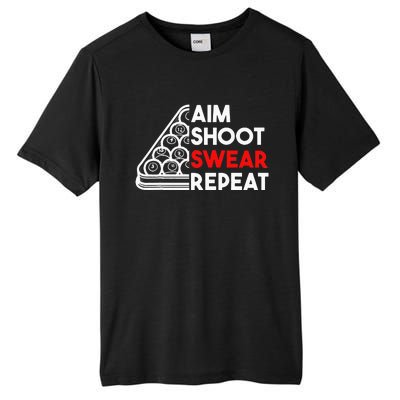 Billiard Pool Aim Shoot Swear Repeat Tall Fusion ChromaSoft Performance T-Shirt