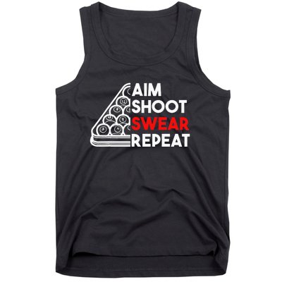 Billiard Pool Aim Shoot Swear Repeat Tank Top