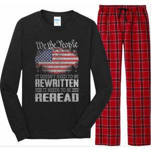 Brave Patriotic American Us Flag Constitution Of The Usa Needs To Be Reread Long Sleeve Pajama Set