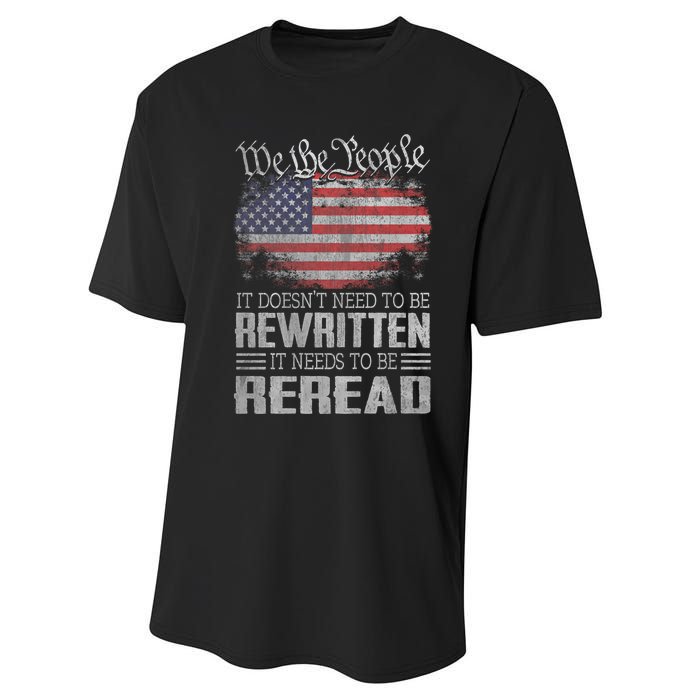 Brave Patriotic American Us Flag Constitution Of The Usa Needs To Be Reread Performance Sprint T-Shirt