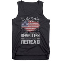 Brave Patriotic American Us Flag Constitution Of The Usa Needs To Be Reread Tank Top