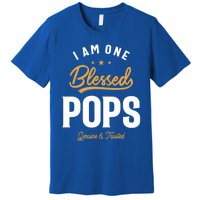 Blessed Pops A Dad Grandpas Pride Dad Grandpa Cool Gift Premium T-Shirt