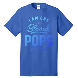 Blessed Pops A Dad Grandpas Pride Dad Grandpa Cool Gift Tall T-Shirt