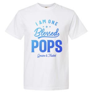 Blessed Pops A Dad Grandpas Pride Dad Grandpa Cool Gift Garment-Dyed Heavyweight T-Shirt