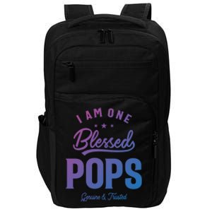 Blessed Pops A Dad Grandpas Pride Dad Grandpa Cool Gift Impact Tech Backpack