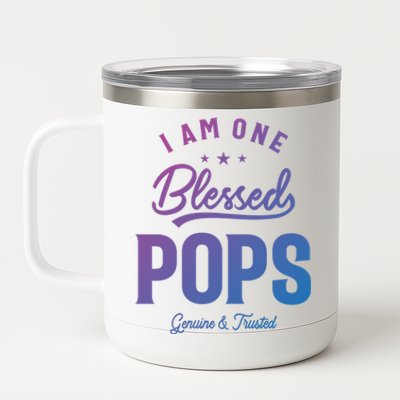 Blessed Pops A Dad Grandpas Pride Dad Grandpa Cool Gift 12 oz Stainless Steel Tumbler Cup