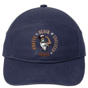 Black Pretty And Educated Trending Nurse Black Month History Gift 7-Panel Snapback Hat