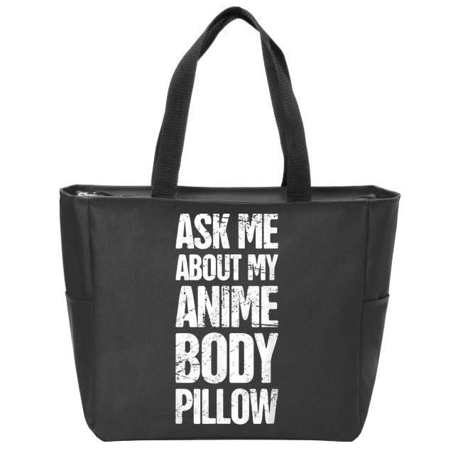 Body Pillow Anime Weeaboo Waifu Zip Tote Bag
