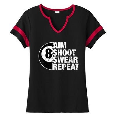 Billiards Player Aim Shoot Swear Repeat 8 Ball Pool Gift Ladies Halftime Notch Neck Tee