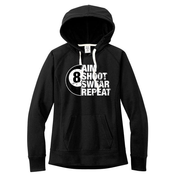 Billiards Player Aim Shoot Swear Repeat 8 Ball Pool Gift Women's Fleece Hoodie