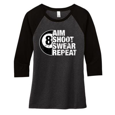 Billiards Player Aim Shoot Swear Repeat 8 Ball Pool Gift Women's Tri-Blend 3/4-Sleeve Raglan Shirt