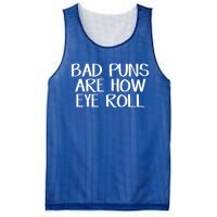 Bad Puns Are How Eye Roll Great Gift Mesh Reversible Basketball Jersey Tank