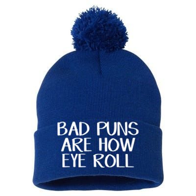 Bad Puns Are How Eye Roll Great Gift Pom Pom 12in Knit Beanie