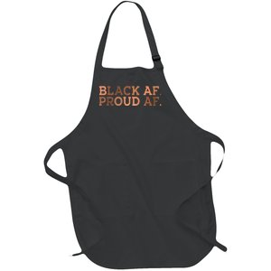 Black Proud AF African History Month BHM Melanin Full-Length Apron With Pockets