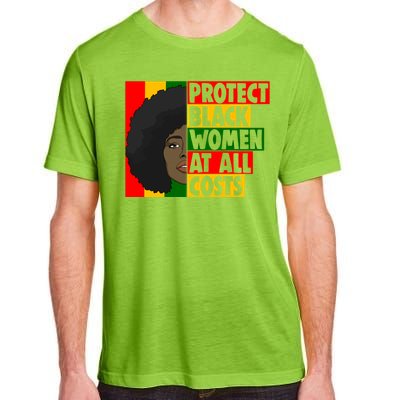 Black Protect At All Cost African American History Gift Adult ChromaSoft Performance T-Shirt