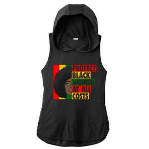 Black Protect At All Cost African American History Gift Ladies PosiCharge Tri-Blend Wicking Draft Hoodie Tank