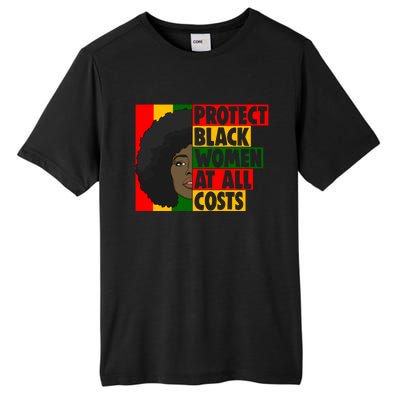 Black Protect At All Cost African American History Gift Tall Fusion ChromaSoft Performance T-Shirt