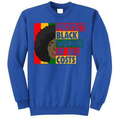 Black Protect At All Cost African American History Gift Sweatshirt