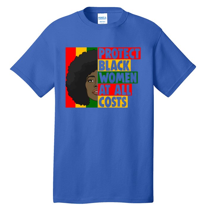 Black Protect At All Cost African American History Gift Tall T-Shirt