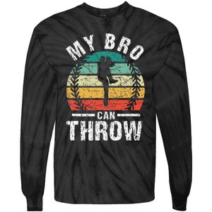 Baseball Pitcher Biggest Fan Sister Brother My Bro Can Throw Tie-Dye Long Sleeve Shirt