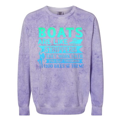 Boats Pun Boats Are Like Strippers Boat Owner Colorblast Crewneck Sweatshirt