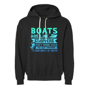 Boats Pun Boats Are Like Strippers Boat Owner Garment-Dyed Fleece Hoodie