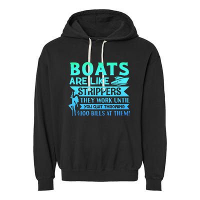 Boats Pun Boats Are Like Strippers Boat Owner Garment-Dyed Fleece Hoodie