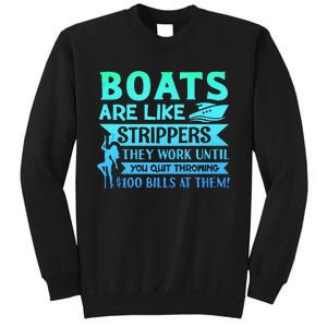 Boats Pun Boats Are Like Strippers Boat Owner Sweatshirt