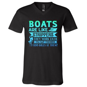 Boats Pun Boats Are Like Strippers Boat Owner V-Neck T-Shirt