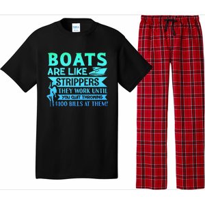 Boats Pun Boats Are Like Strippers Boat Owner Pajama Set