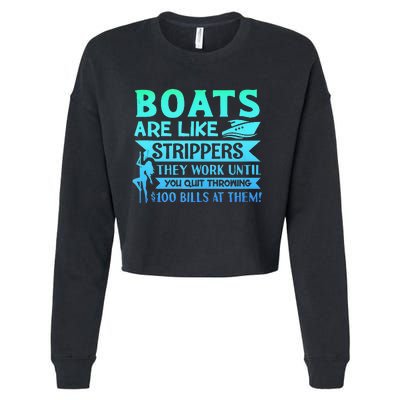 Boats Pun Boats Are Like Strippers Boat Owner Cropped Pullover Crew