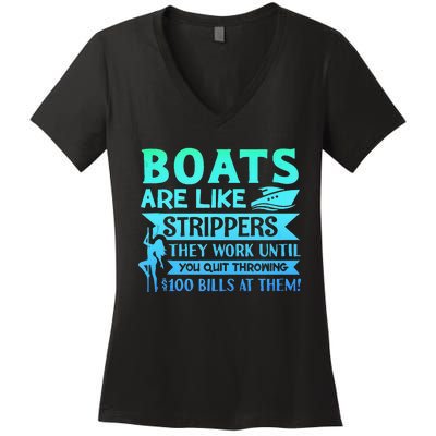 Boats Pun Boats Are Like Strippers Boat Owner Women's V-Neck T-Shirt