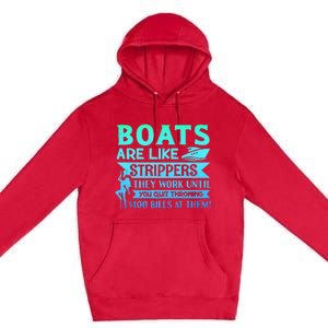 Boats Pun Boats Are Like Strippers Boat Owner Premium Pullover Hoodie