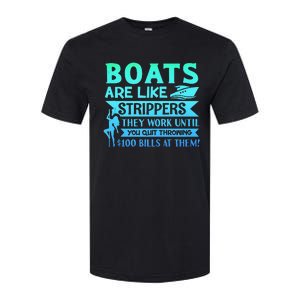 Boats Pun Boats Are Like Strippers Boat Owner Softstyle CVC T-Shirt