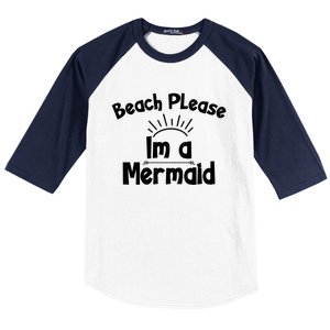 Beach Please Beach Summer Palm Trees Mermaid Funny Gift Baseball Sleeve Shirt