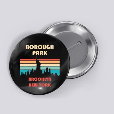 Borough Park Brooklyn New York Retro Vintage Button