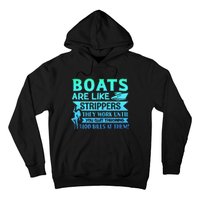 Boats Pun Boats Are Like Strippers Boat Owner Hoodie