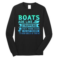 Boats Pun Boats Are Like Strippers Boat Owner Long Sleeve Shirt