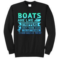 Boats Pun Boats Are Like Strippers Boat Owner Sweatshirt