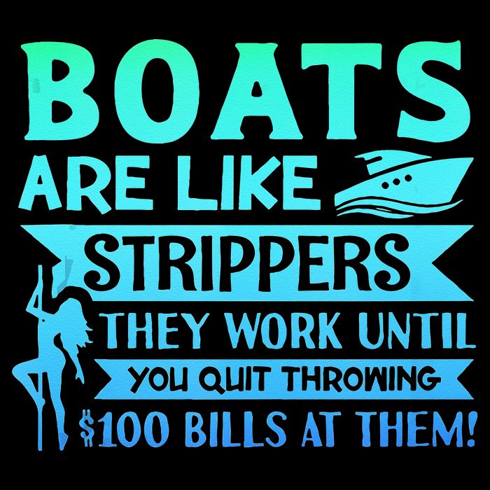 Boats Pun Boats Are Like Strippers Boat Owner Tall T-Shirt