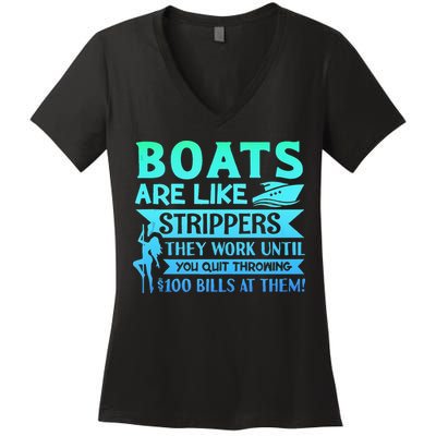 Boats Pun Boats Are Like Strippers Boat Owner Women's V-Neck T-Shirt